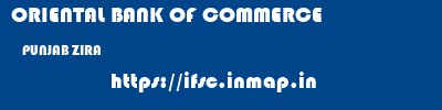 ORIENTAL BANK OF COMMERCE  PUNJAB ZIRA    ifsc code